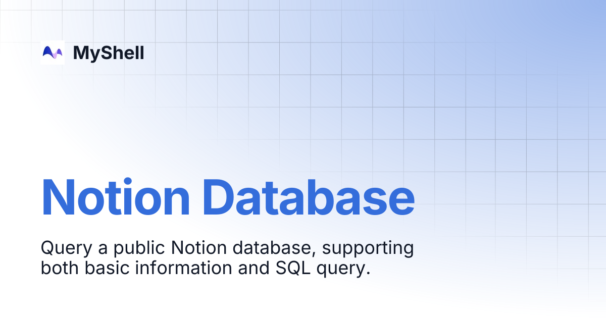Notion Database | MyShell